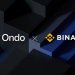 Ondo与币安强强联合，为数亿币安用户拓宽代币化股票投资渠道