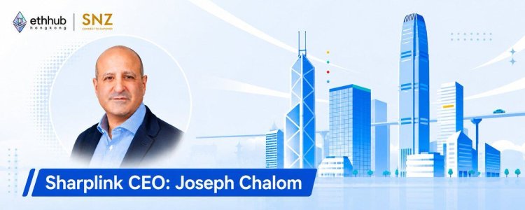 Joseph Chalom：以太坊正在成为全球金融的”信任结算层”