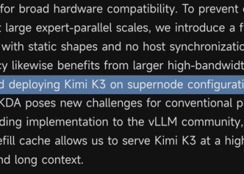 SemiAnalysis：Kimi K3的KDA机制提高注意力效率，但将需要更多的GPU、HBM、DRAM和网络，而非更少